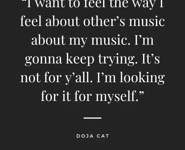 Doja Cat Quotes