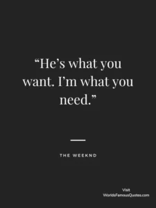 The Weeknd Quotes