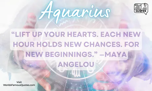 Most Inspirational Quote for Your Zodiac Sign
